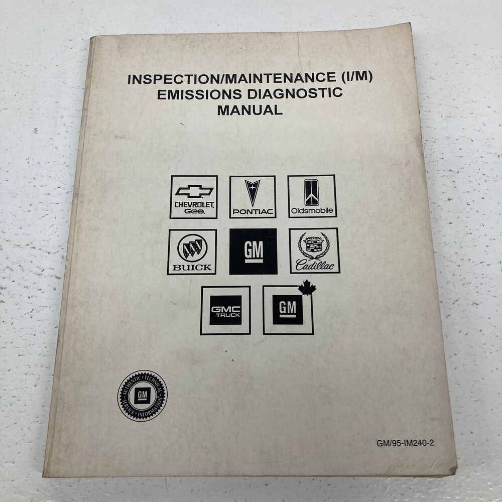 GM I/M Emissions Diagnostic Manual GM/95-IM240-2
